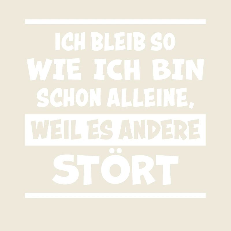 Lustiger Spruch Frech Arrogant Sprüche Geschenk