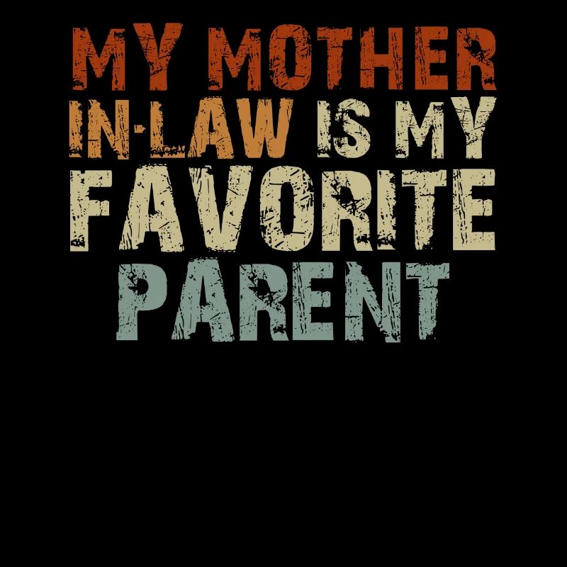 Ma belle-mère est mon parent préféré