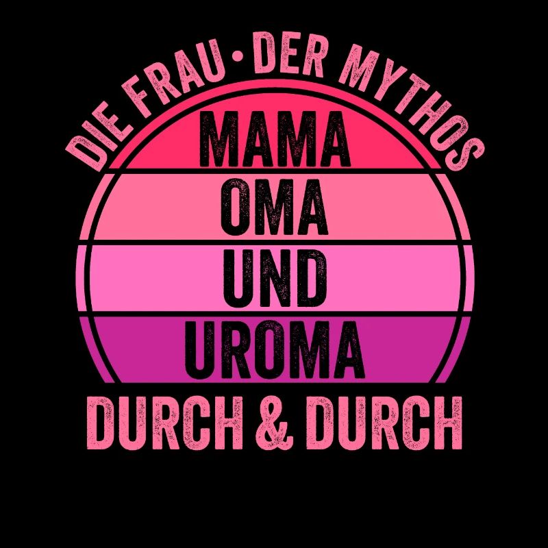 Mutter Mama Oma Uroma