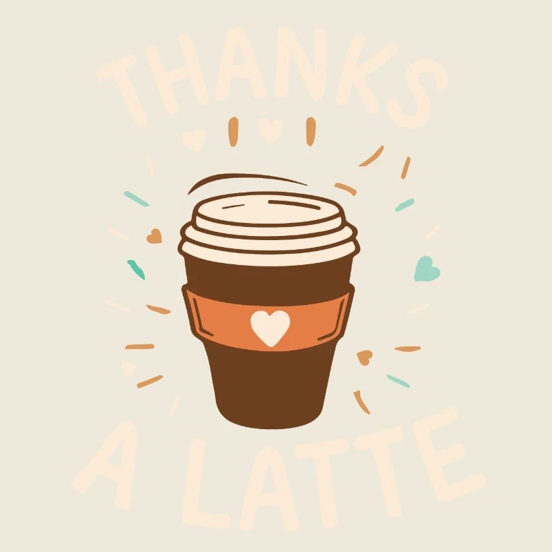 Thanks A Latte
