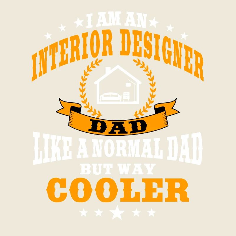 Funny Interior Designer Dad