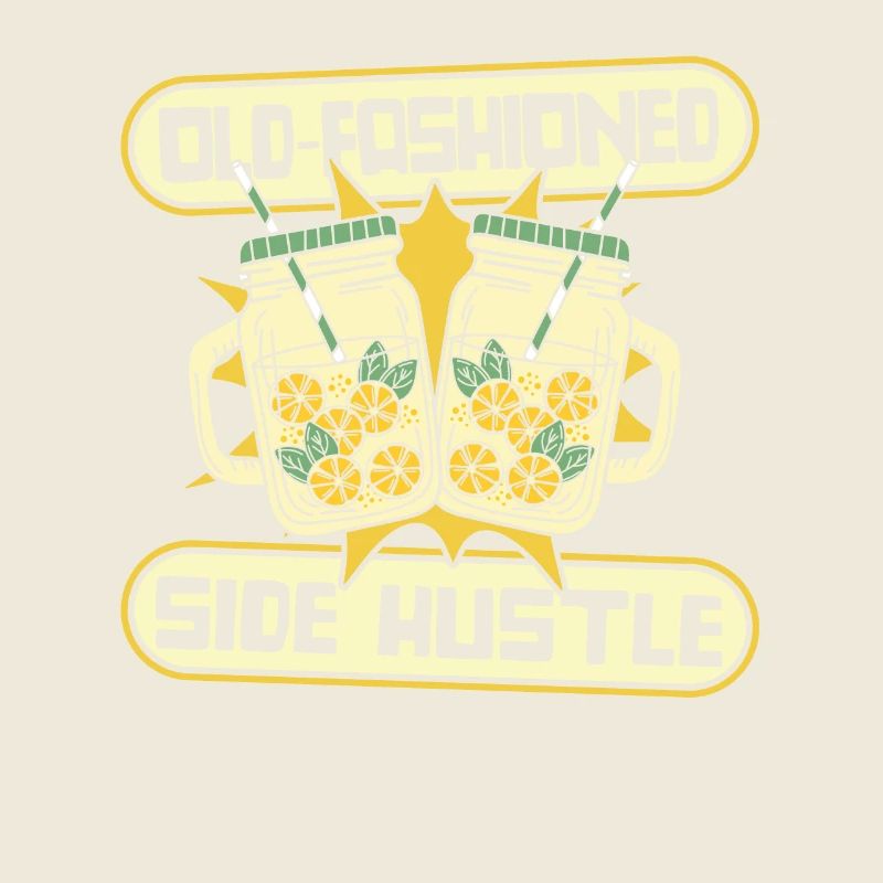 Old Fashioned Side Hustle Lemonade Lover
