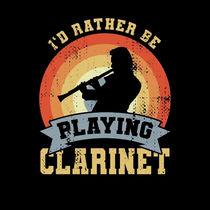 I'd rather play the clarinet