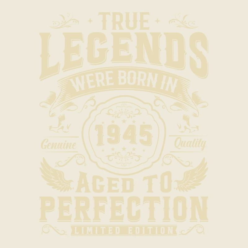 Legendary: 78-79 years old born in 1945