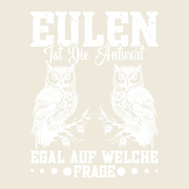 Eulenliebhaber Eulenfan Eule Eulenkostüm Eulen