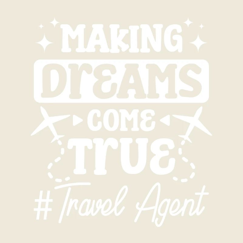 Making dreams come true, travel agent