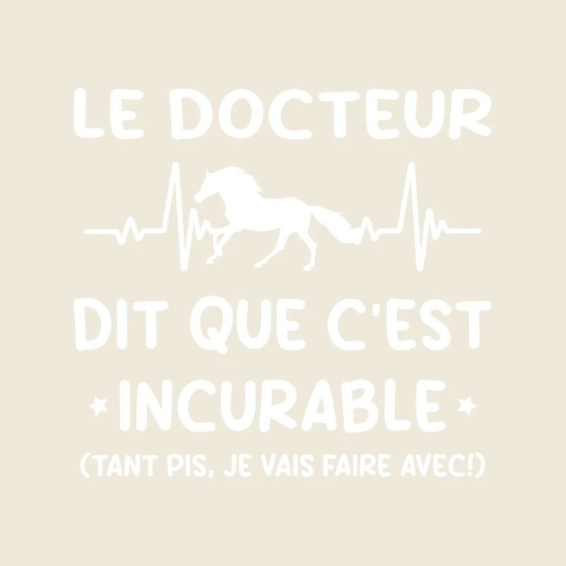 Cheval - c'est incurable