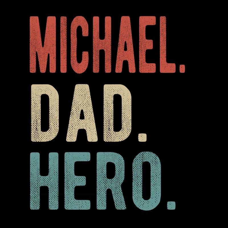 Michael Dad Hero