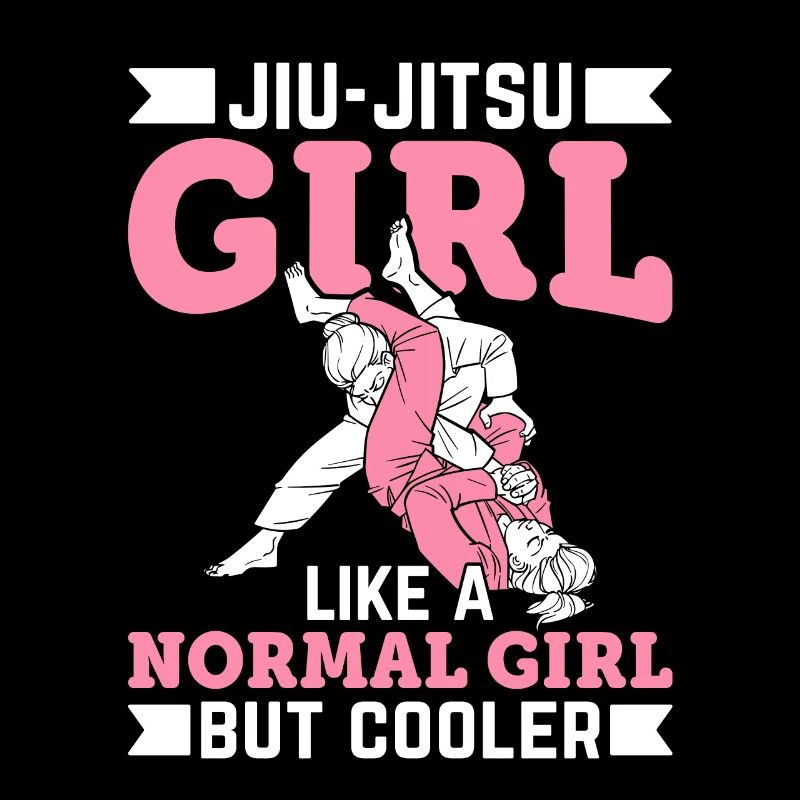 Fille de Jiu-Jitsu comme une fille normale mais plus cool