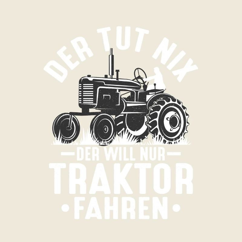 Der tut nix der will nur Traktor fahren Bauer Trec