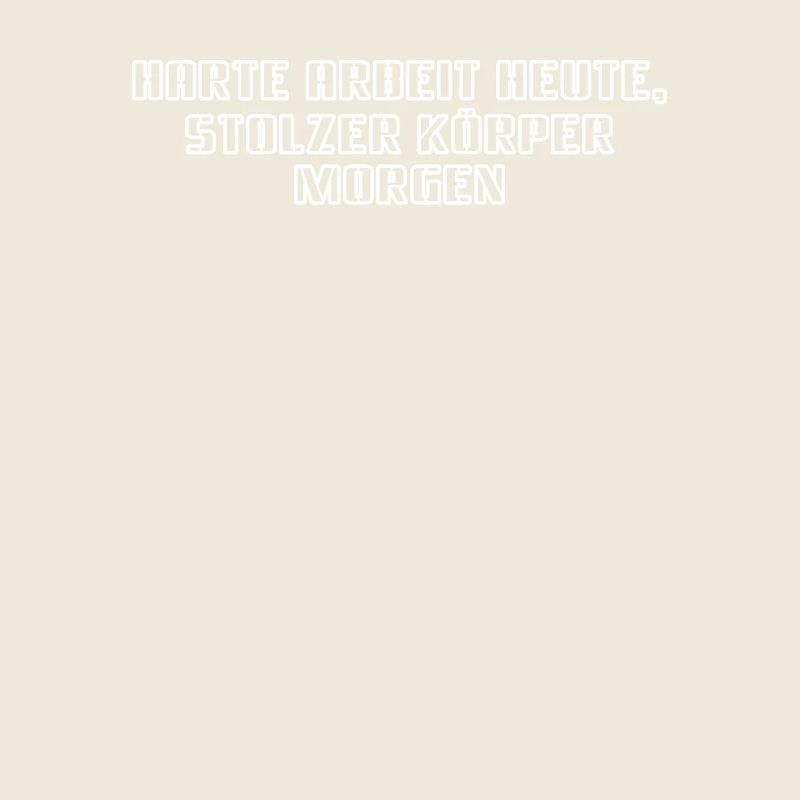 Fitness - Harte Arbeit heute, stolzer Körper