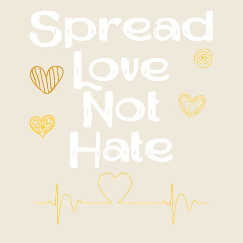 Spread Love Not Hate