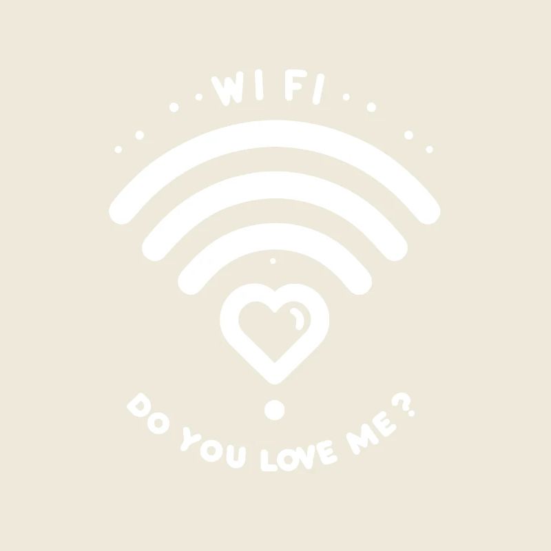 WIFI Liebst du mich?
