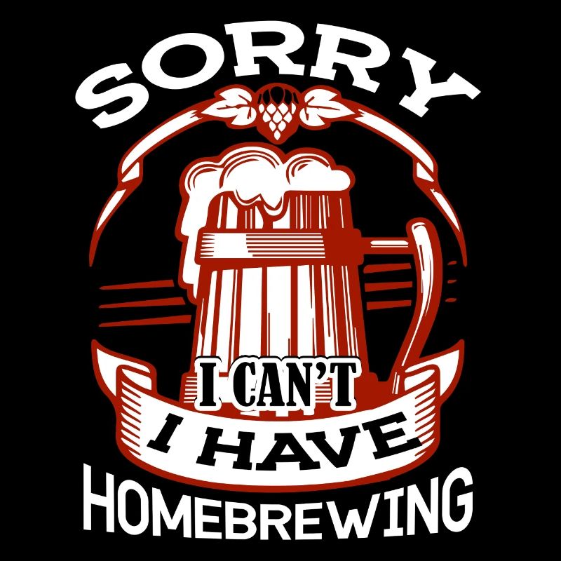 Homebrewing I Have Homebrewing