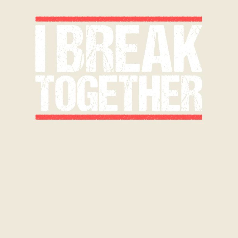 I break together Denglisch