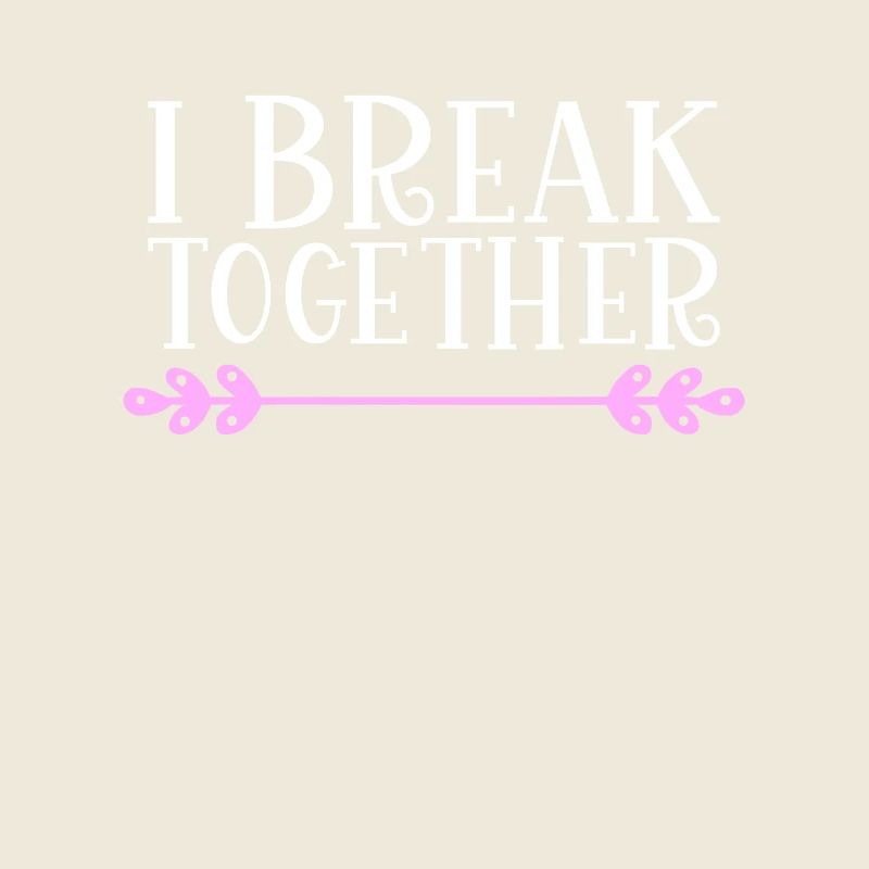 I break together Denglisch