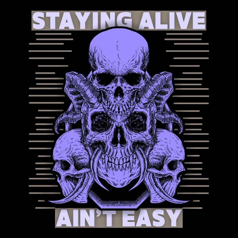 Skulls, Saying Staying Alive, Devil's Skull