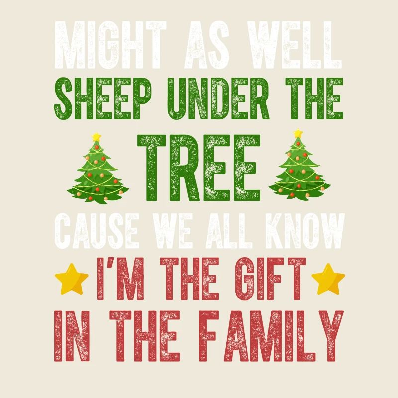 Might As Well Sleep Under The Tree I'm The Gift