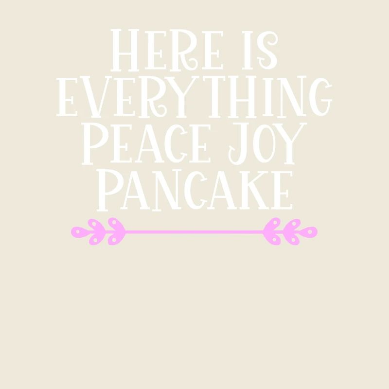 Here is everything Peace Joy Pancake Denglisch