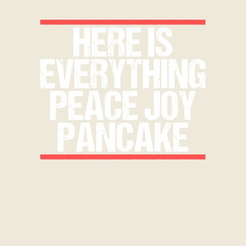 Here is everything Peace Joy Pancake Denglisch