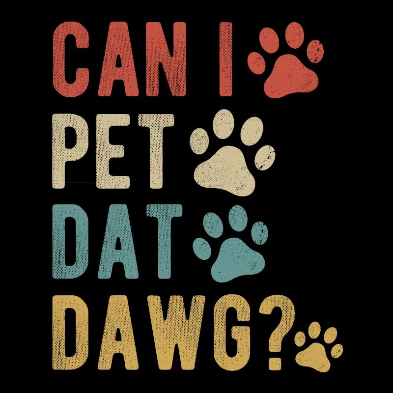 Puis-je caresser Dat Dawg ?