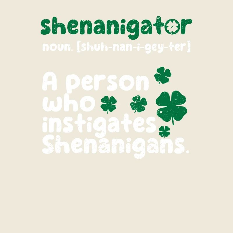 Shenanigator Drôle Irlandais Trèfle
