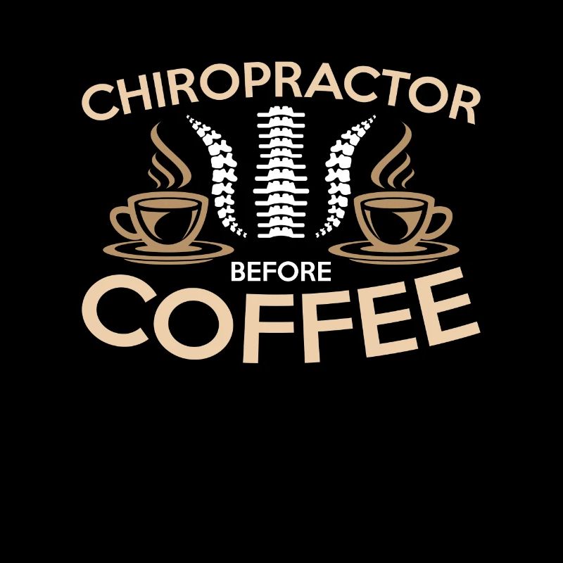 Chiropractor Before Coffee Massage Coffee Lover
