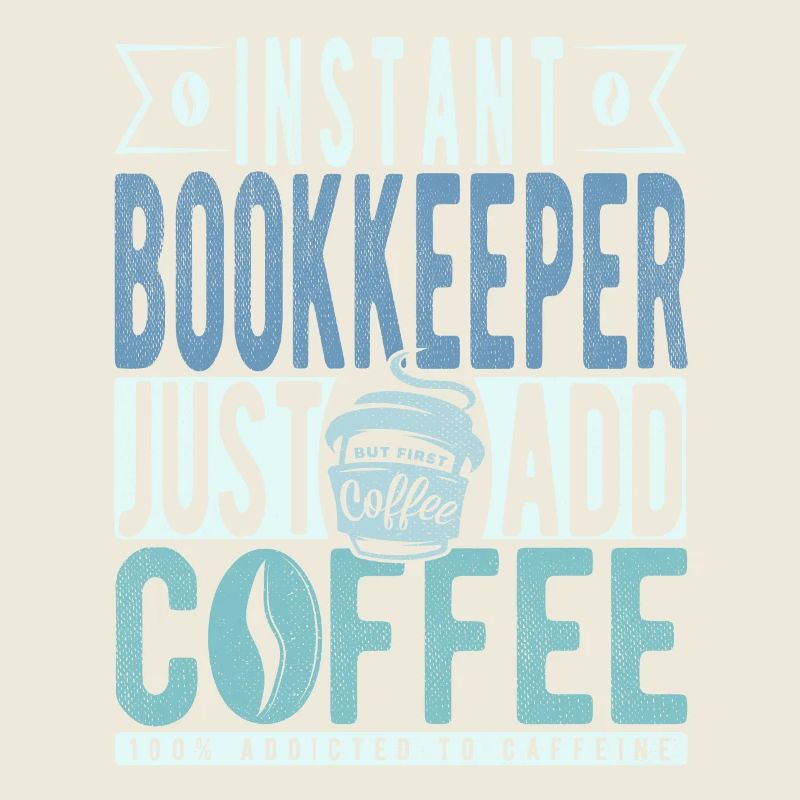 Instant Bookkeeper Just Add Coffee