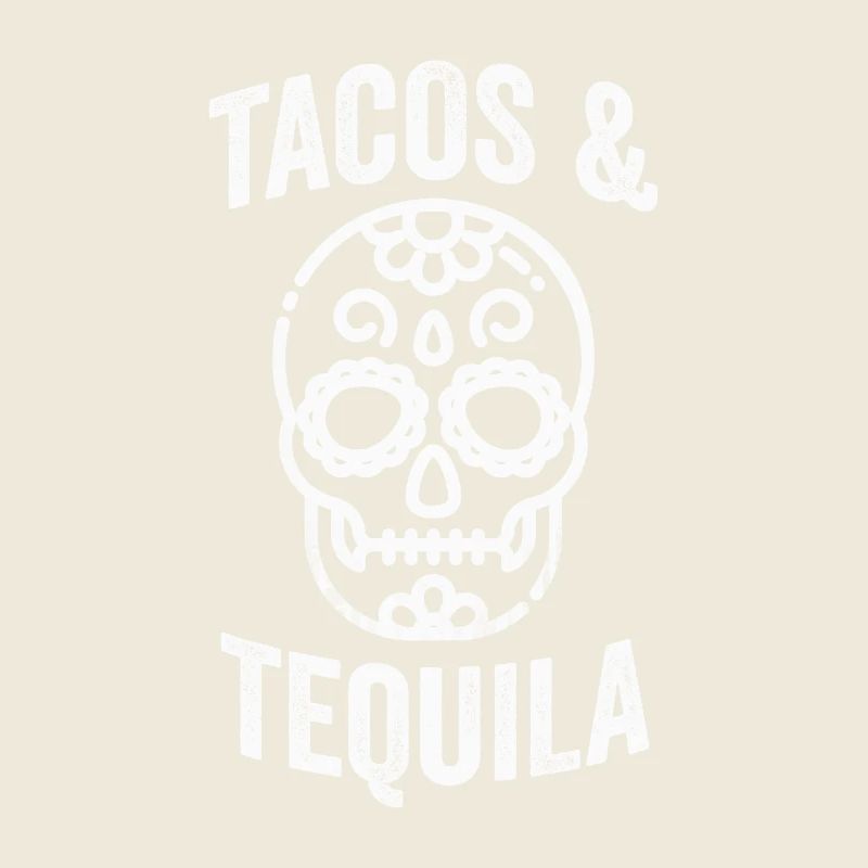 Tacos Tequila Sugar Skull Calavera Alcohol Mexican