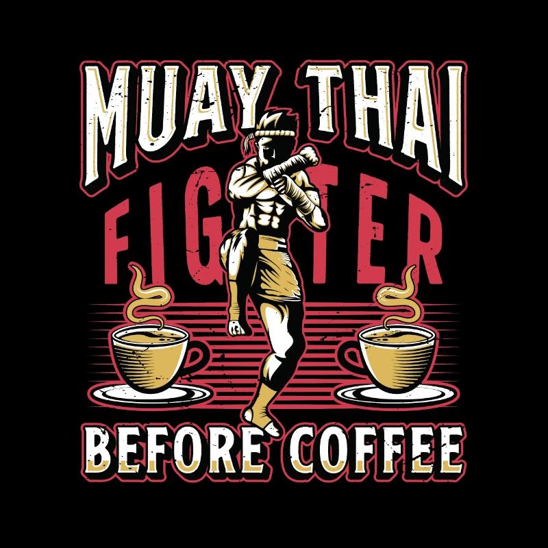 Muay Thai Fighter Before Thai Boxing Coffee Lover
