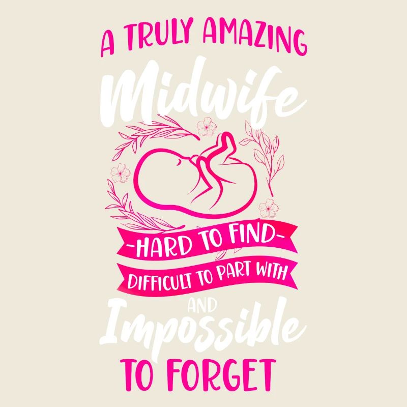 Nurse Midwife Birth Worker A Truly