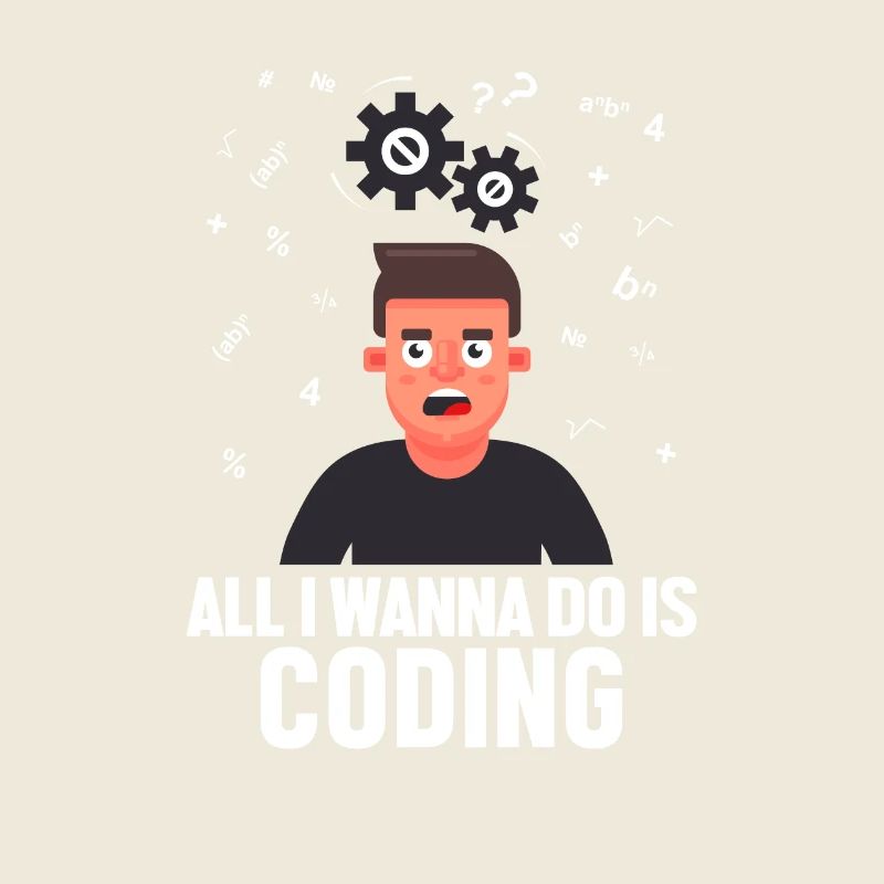 Tout ce que je veux faire, c’est coder Développeur Codeur
