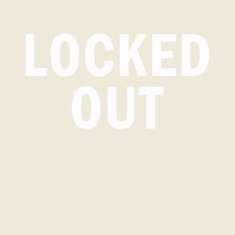 Locked Out