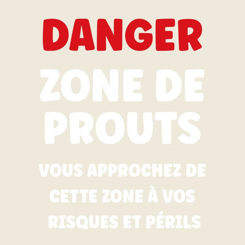 Danger zone de prout