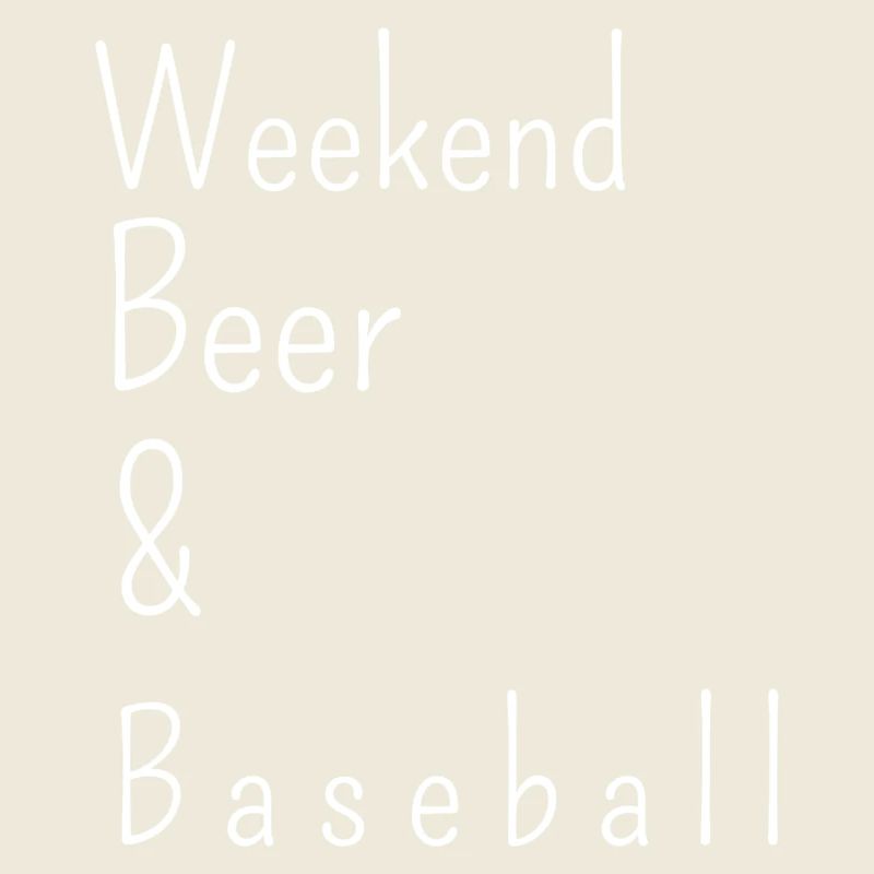 weekend, beer and baseball