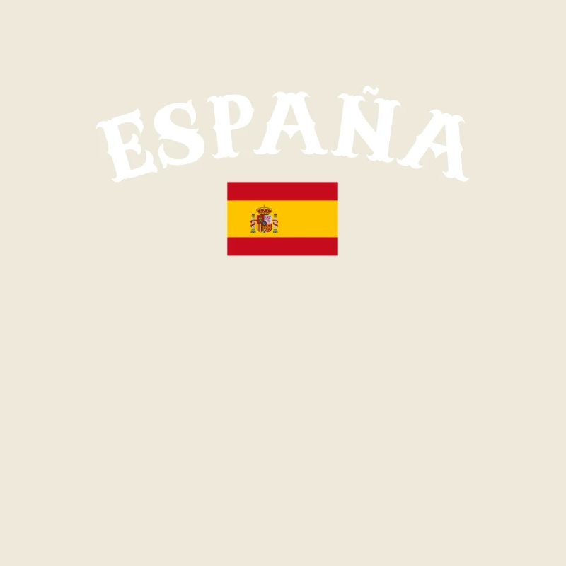España Spain Spanish Flag Spaniards