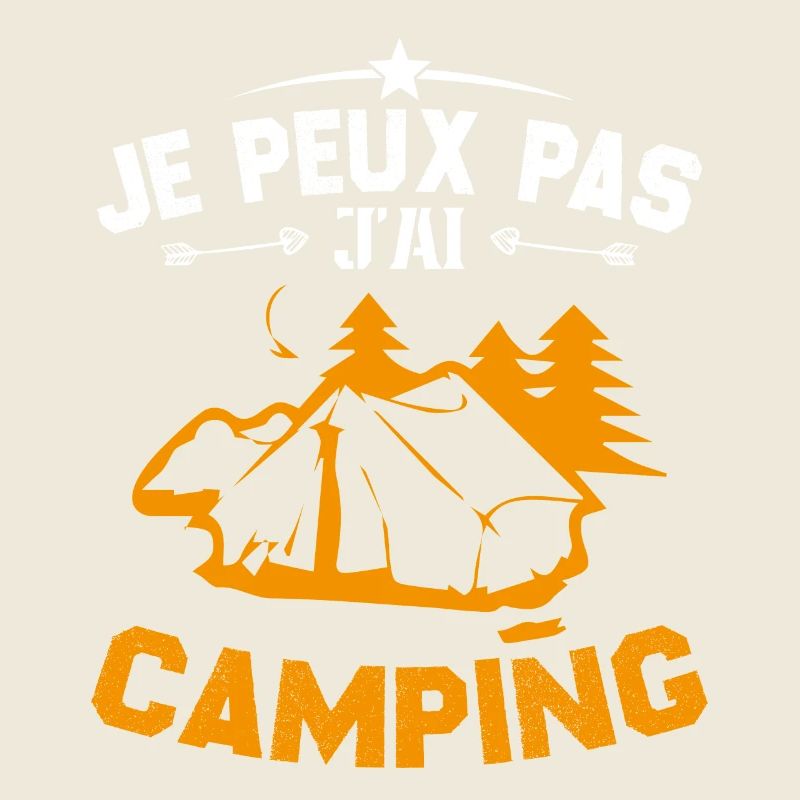 I can't I have camping