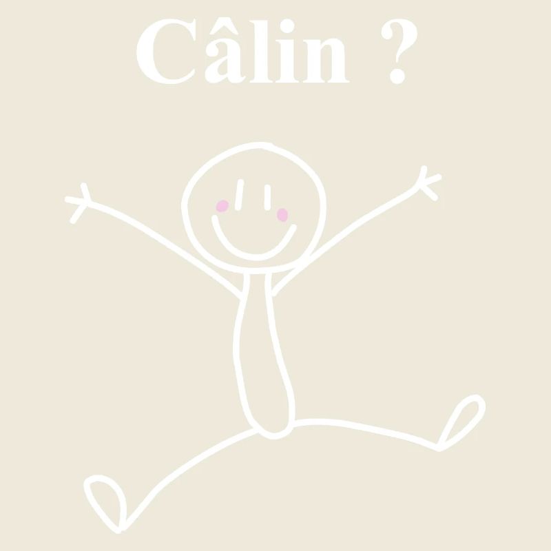 Fais moi un câlin