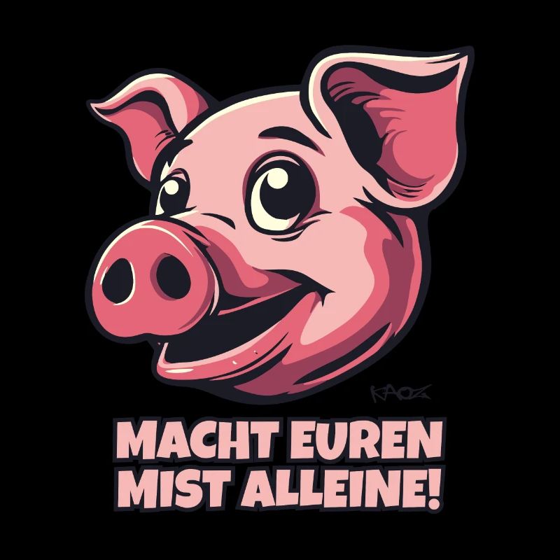Fais ta merde tout seul, cochon malin