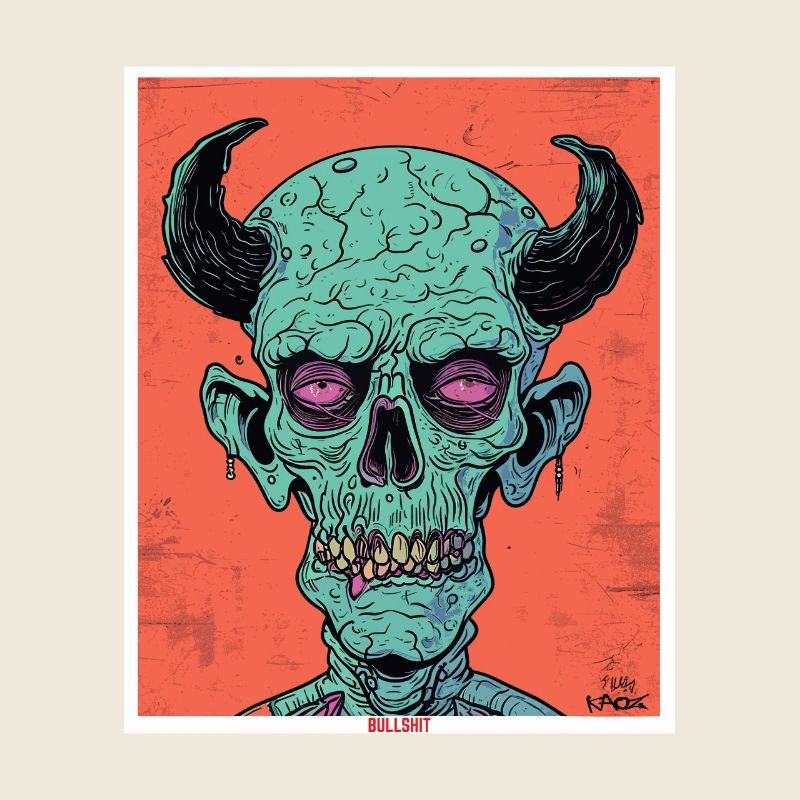 The Bullshit Monster Zombie Devil Skull