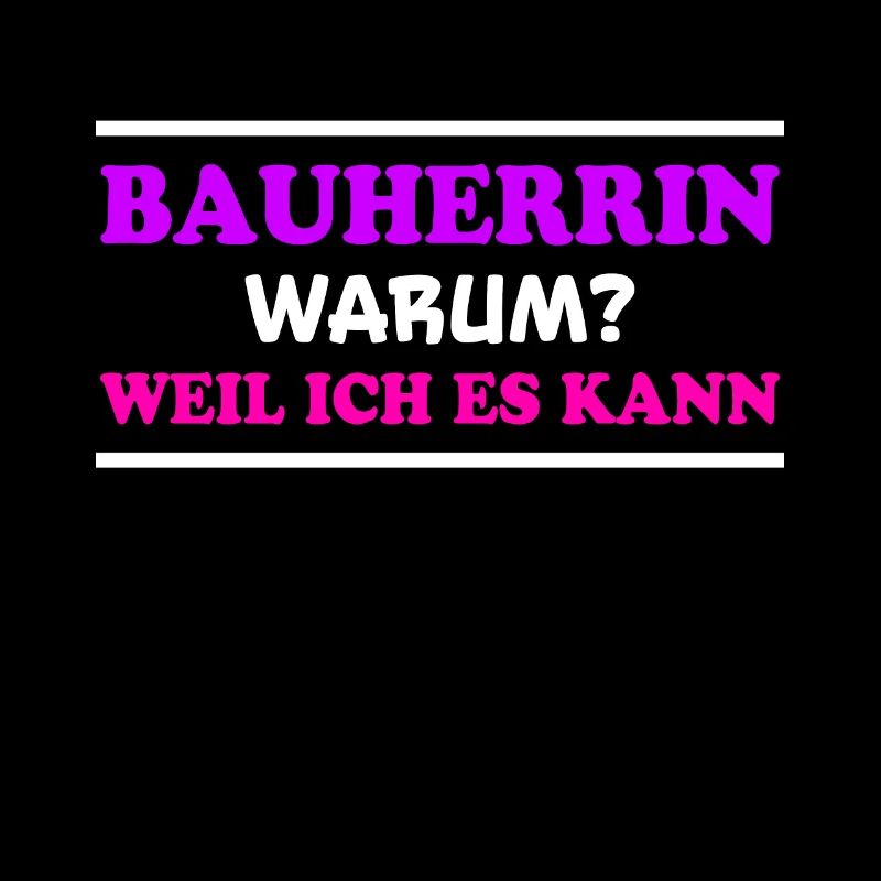 Bauherrin Spruch Bauherr Lustig Bauherrin Geschenk