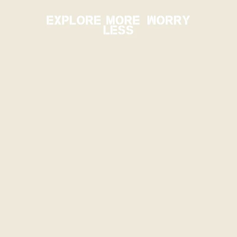 Hiking - Explore More, Worry Less