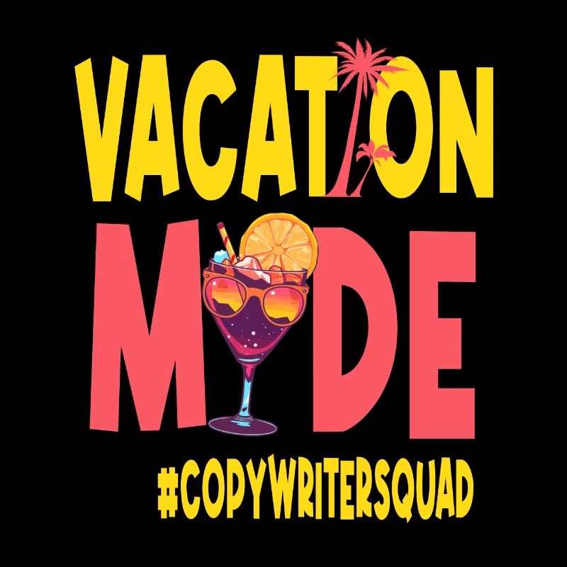 Copywriter Vacances Vacy Mode Copywritersquad