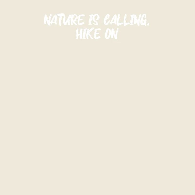 Hiking - Nature is calling, hike on
