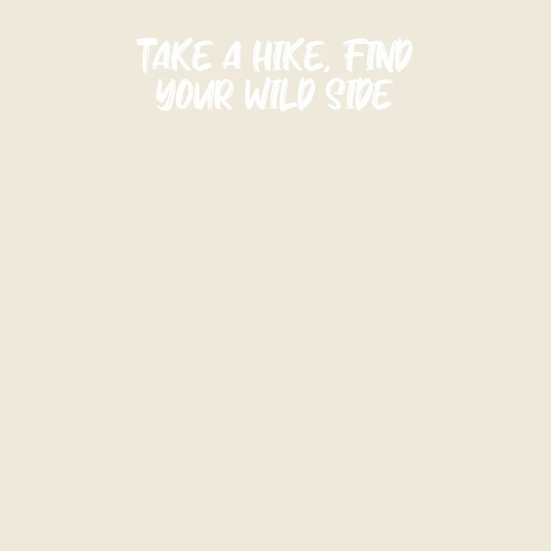 Hiking - Take a hike, find your wild side
