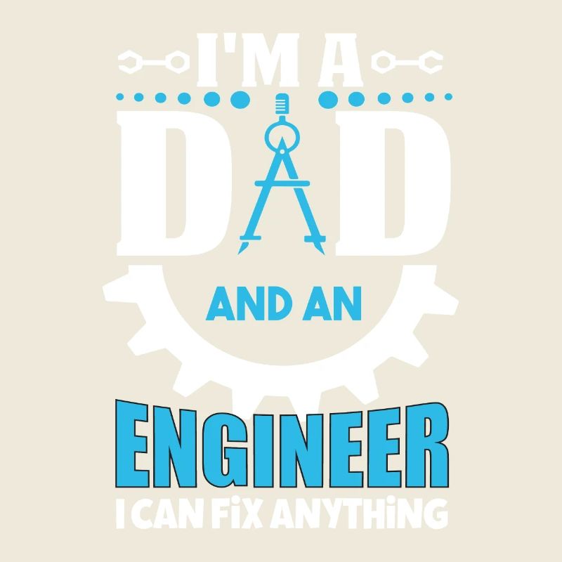 Dad and Engineer