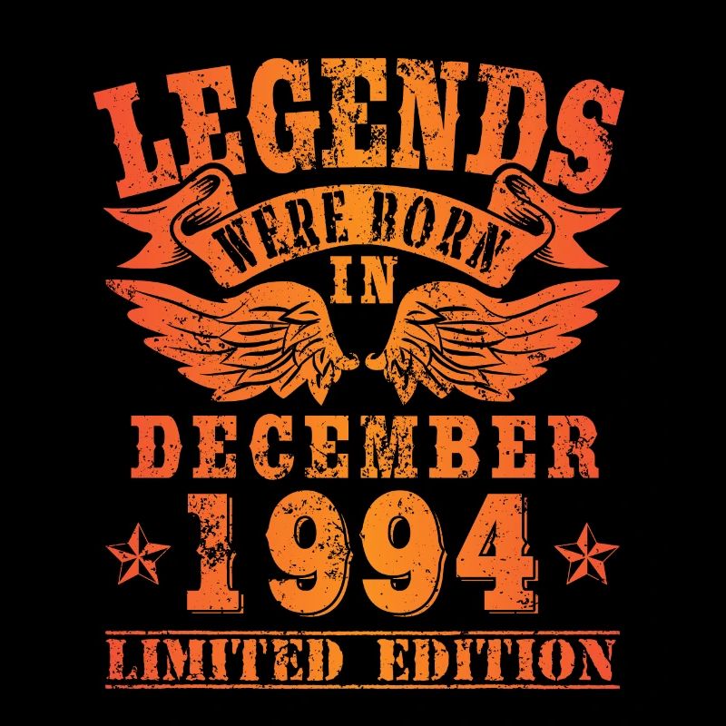 Legends were born in December 1994 Birthday