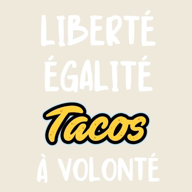 Tacos à volonté