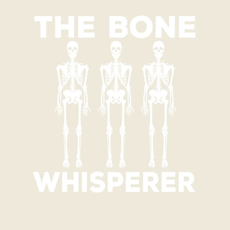 The Bone Whisperer