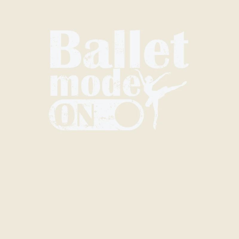 Ballet Mode on